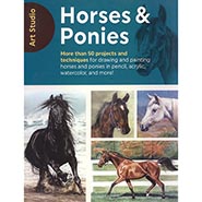 Art Studio Horses and Ponies - 50 Drawing and Painting Projects