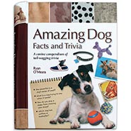 Amazing Dog Facts & Trivia Book