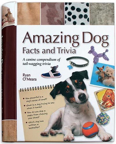 Amazing Dog Facts & Trivia Book