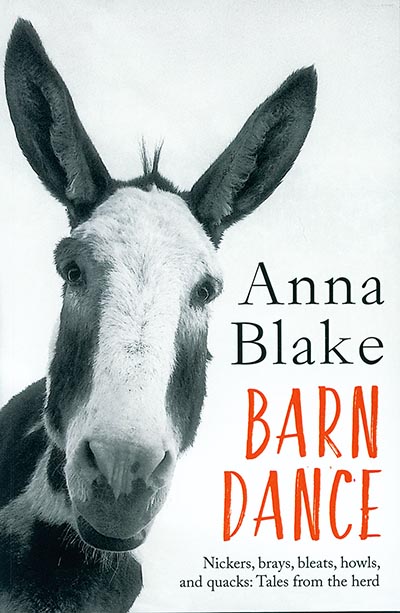 Barn Dance: Nickers, brays, bleats, howls, and quacks: Tales from the herd