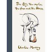 The Boy, the Mole, the Fox and the Horse Hardcover Book by Charlie Mackesy