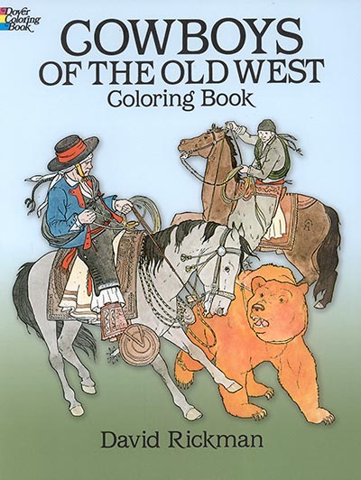 Cowboys of the Old West Coloring Book