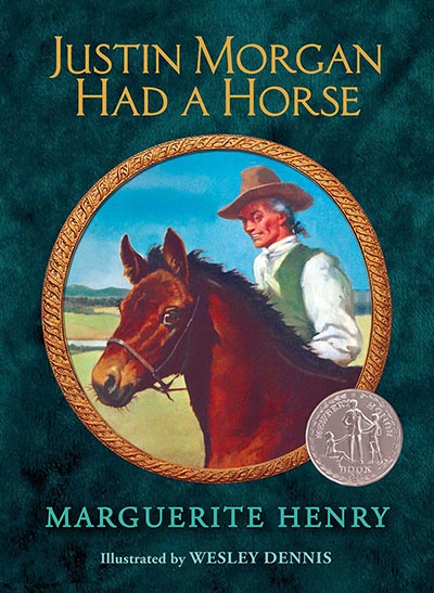 NEW! Marguerite Henry Justin Morgan Had A Horse Hardcover Reprint