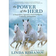 The Power of the Herd - A Nonpredatory Approach to Social Intelligence, Leadership and Innovation