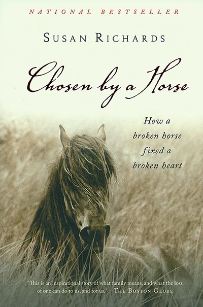 Susan Richards' Chosen by a Horse Paperback Book