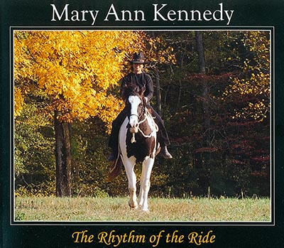 Rhythm of the Ride CD by Mary Ann Kennedy HAND SIGNED BY MARY ANN WHILE SUPPLIES LAST!