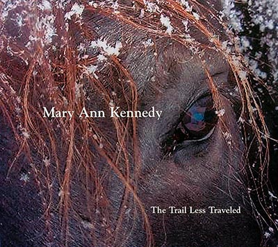 Trail Less Traveled CD by Mary Ann Kennedy HAND SIGNED BY MARY ANN WHILE SUPPLIES LAST!