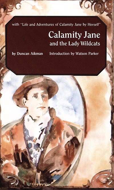 Calamity Jane and the Lady Wildcats by Duncan Aikman