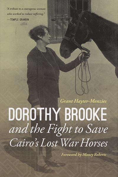 Dorothy Brooke and the Fight to Save Cairo's Lost War Horses