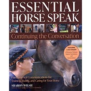 ESSENTIAL HORSE SPEAK Continuing the Conversation - Fundamental Communications *NEW!*