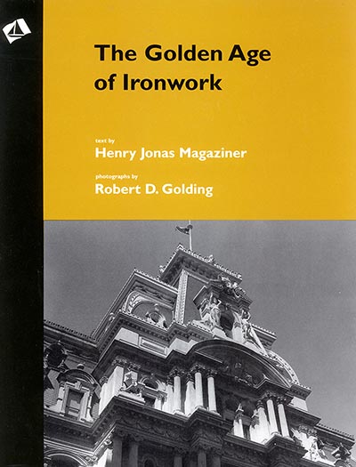 The Golden Age of Ironwork Hardcover *HALF PRICE - ONLY 1 AVAILABLE!*