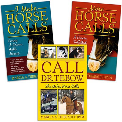 Horse Calls Book Series by Marcia Thibeault DVM