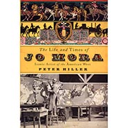 NEW! The Life and Times of Jo Mora: Iconic Artist of the American West by Peter Hiller