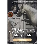 Marguerite, Misty and Me: A Horse Lover's Hunt for the Hidden History of Marguerite Henry *NEW!*