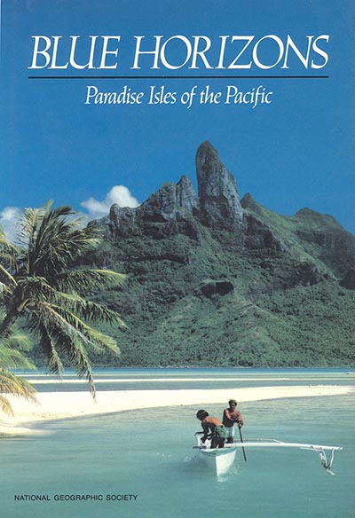 Blue Horizons: Paradise Isles of the Pacific *VINTAGE - ONLY 1 AVAILABLE*