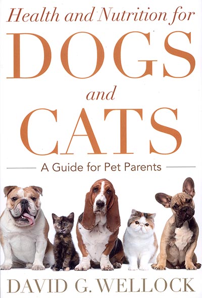 Health and Nutrition for Dogs and Cats: A Guide for Pet Parents *HALF PRICE*