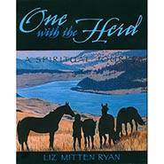 One With the Herd - A Spiritual Journey by Liz Mitten Ryan *ONLY 1 AVAILABLE*