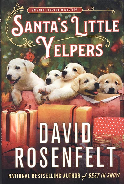 Santa's Little Yelpers: An Andy Carpenter Mystery by David Rosenfelt *HALF PRICE*