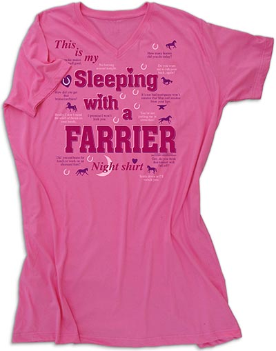 Sleeping with a Farrier Night shirt