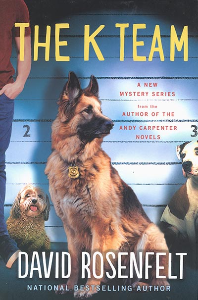 The K Team by David Rosenfelt *HALF PRICE*