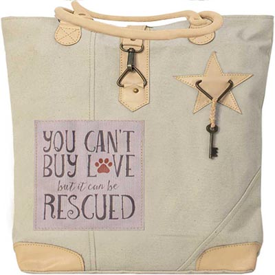 Recycled Canvas Tote YOU CAN'T BUY LOVE but it can be RESCUED *SOLD OUT*