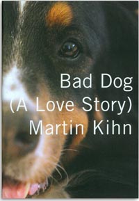 Bad Dog - A Love Story